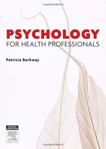 Psychology For Health Professionals
