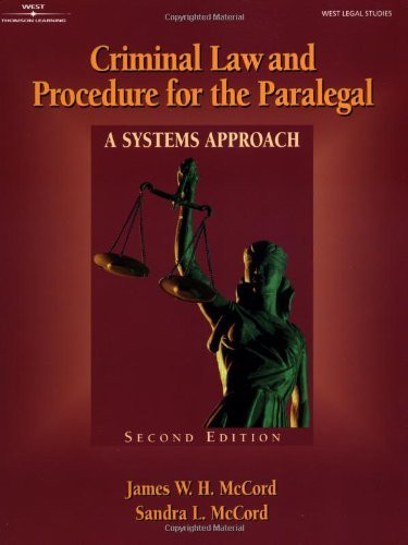 Criminal Law And Procedure For The Paralegal
