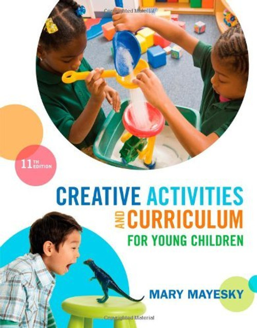 Creative Activities And Curriculum For Young Children