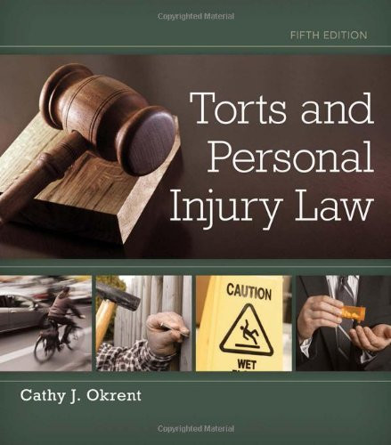 Torts And Personal Injury Law