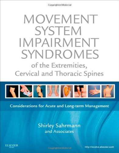 Movement System Impairment Syndromes Of The Extremities Cervical And Thoracic