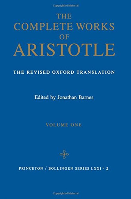 Complete Works Of Aristotle Volume 1