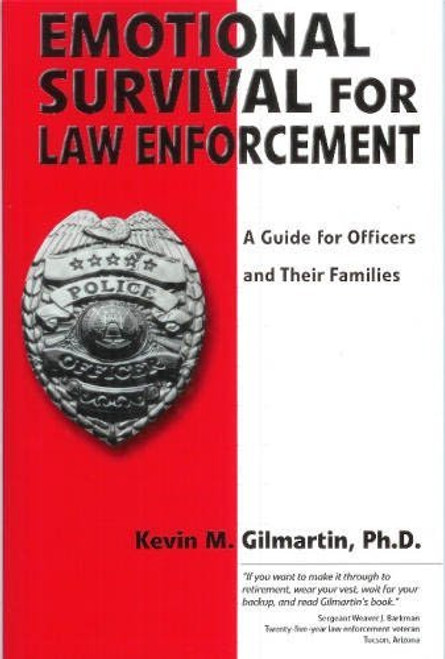 Emotional Survival For Law Enforcement