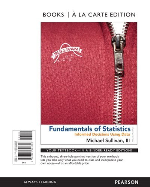Fundamentals Of Statistics - Student Discount Looseleaf Edition