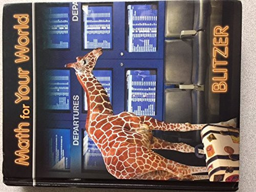 Math For Your World by Robert Blitzer