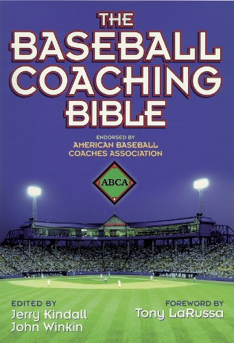 Baseball Coaching Bible