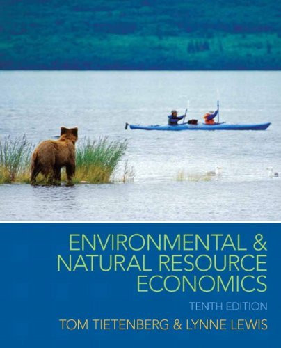Environmental And Natural Resource Economics