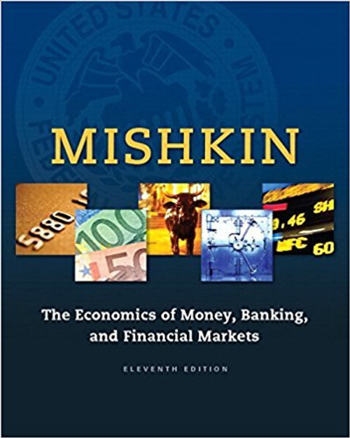 Economics Of Money  Banking And  Financial Markets    Frederic Mishkin
