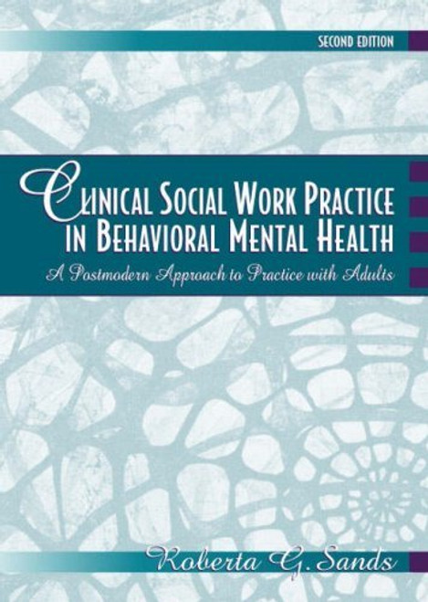 Clinical Social Work Practice In Behavioral Mental Health