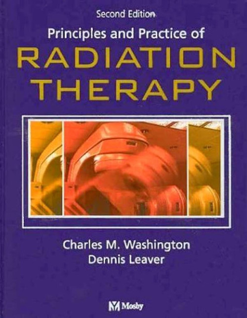 Principles And Practice Of Radiation Therapy