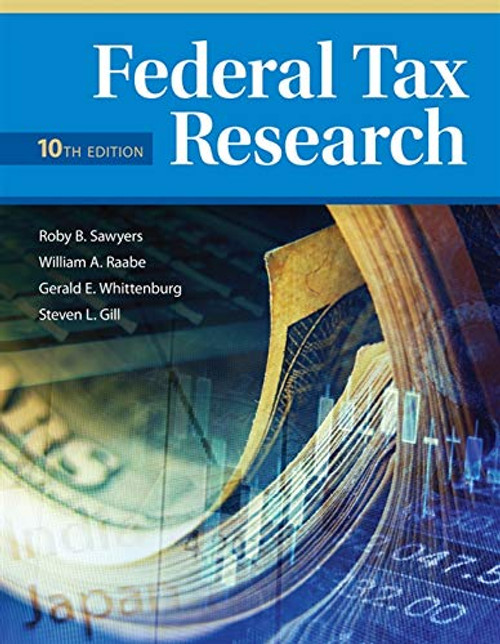 Federal Tax Research  by William Raabe