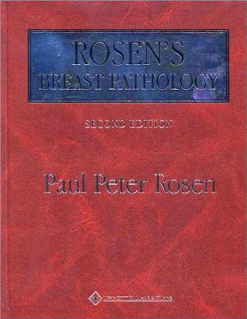 Rosen's Breast Pathology