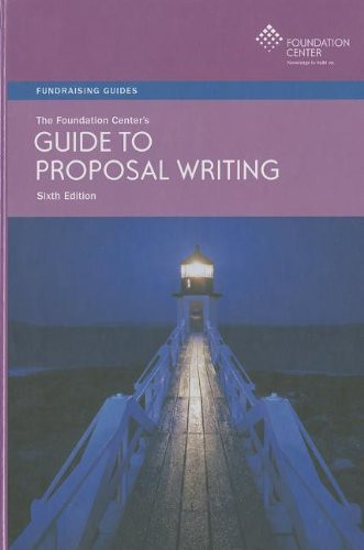 Foundation Center's Guide To Proposal Writing