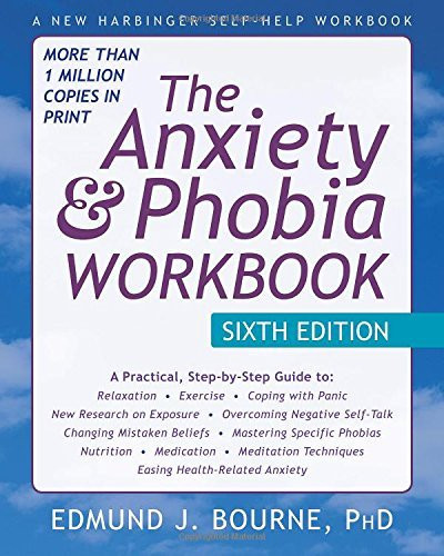 Anxiety And Phobia Workbook