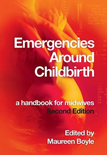 Emergencies Around Childbirth