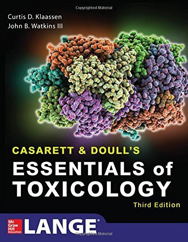 Casarett And Doull's Essentials Of Toxicology