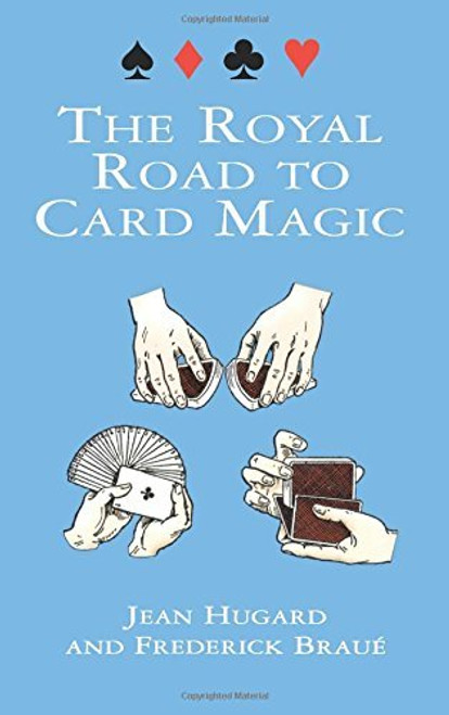 Royal Road To Card Magic