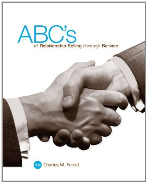 Abc's of Relationship Selling Through Service