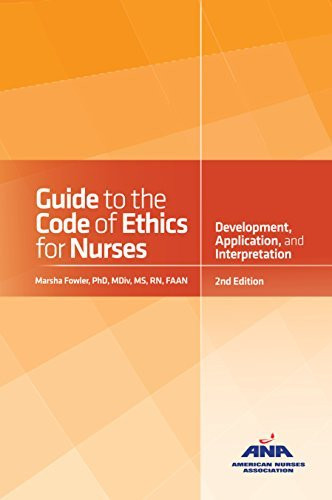 Guide To The Code Of Ethics For Nurses