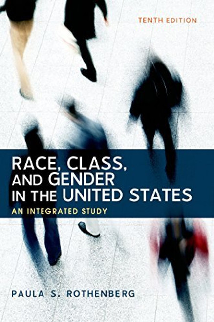 Race Class And Gender In The United States