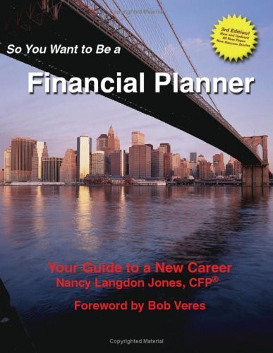 So You Want to Be a Financial Planner