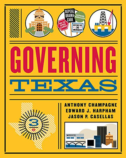 Governing Texas   (Anthony Champagne)