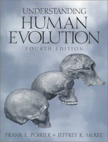 Understanding Human Evolution