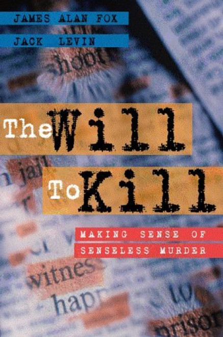 Will To Kill