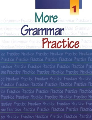 More Grammar Practice 1