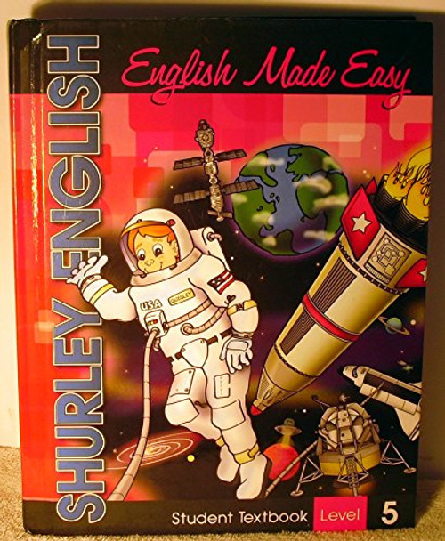 Shurley English Level 5 Student Textbook English Made Easy by Shurley