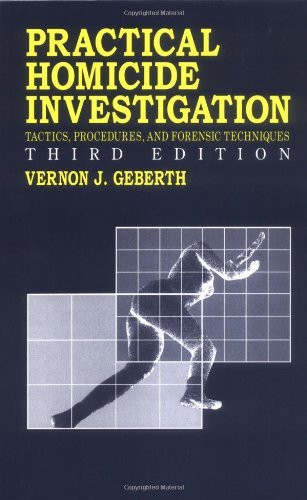 Practical Homicide Investigation