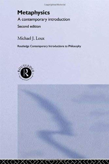 Metaphysics: A Contemporary Introduction