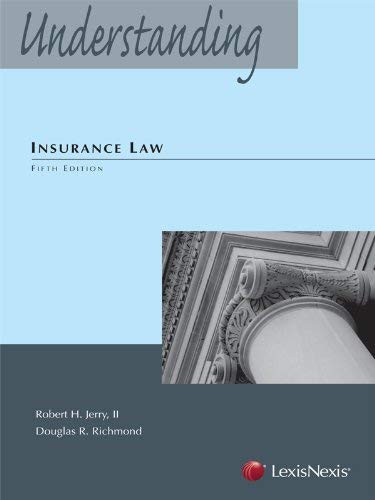 Understanding Insurance Law