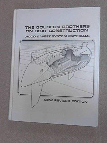 Gougeon Brothers on Boat Construction