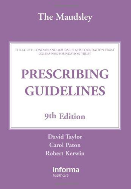 Maudsley Prescribing Guidelines