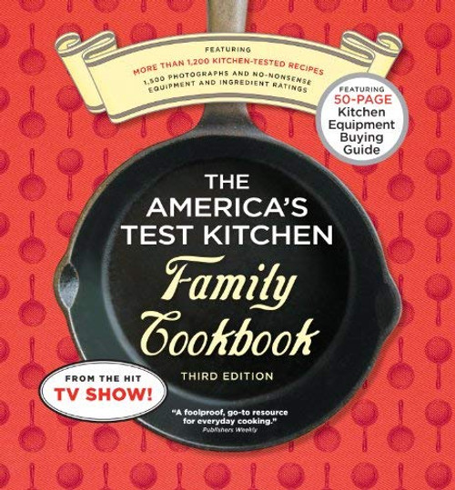 America's Test Kitchen Family Cookbook