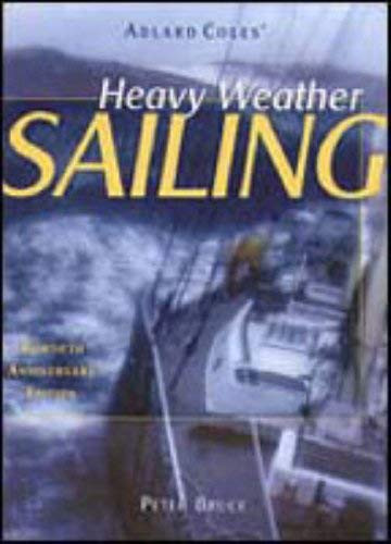 Heavy Weather Sailing