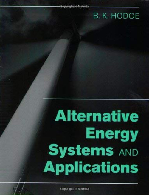 Alternative Energy Systems And Applications