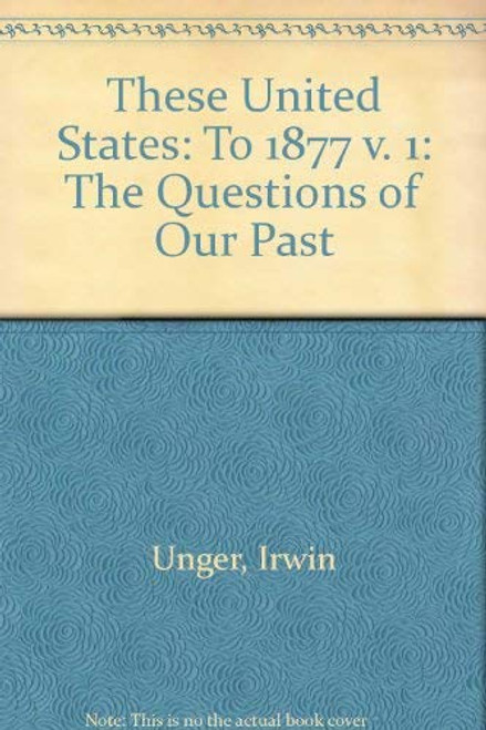 These United States Volume 1