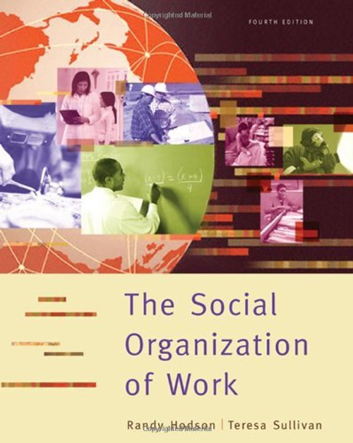 Social Organization Of Work