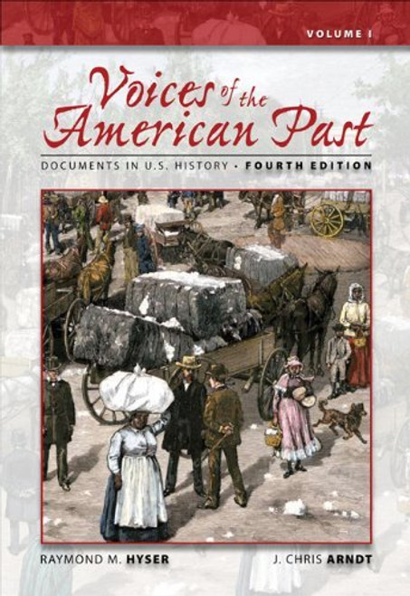Voices Of The American Past Volume 1
