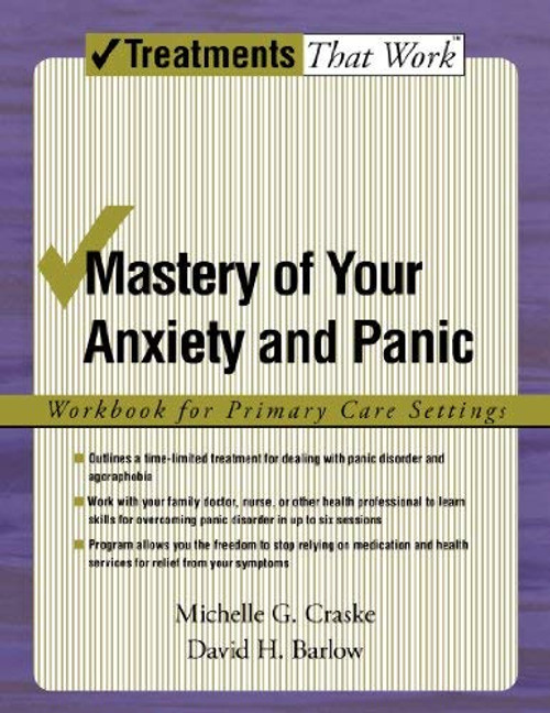 Mastery Of Your Anxiety And Panic Workbook