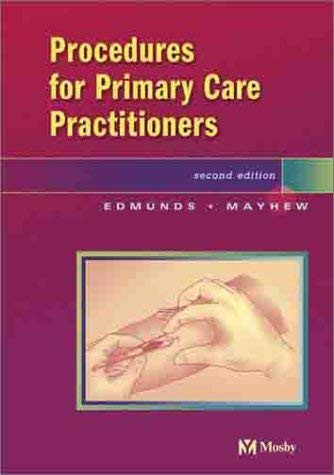 Procedures For The Primary Care Practitioner