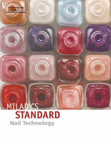 Milady's Standard Nail Technology