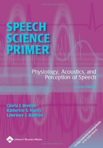 Speech Science Primer