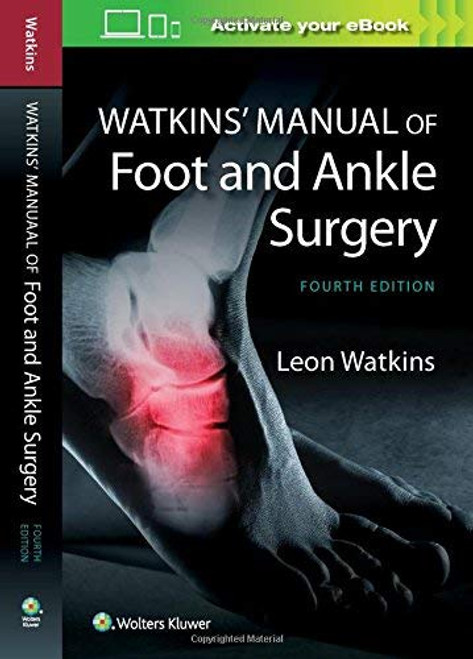 Watkins' Manual of Foot and Ankle Medicine and Surgery