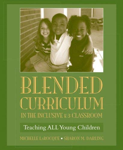 Blended Curriculum In The Inclusive K-3 Classroom