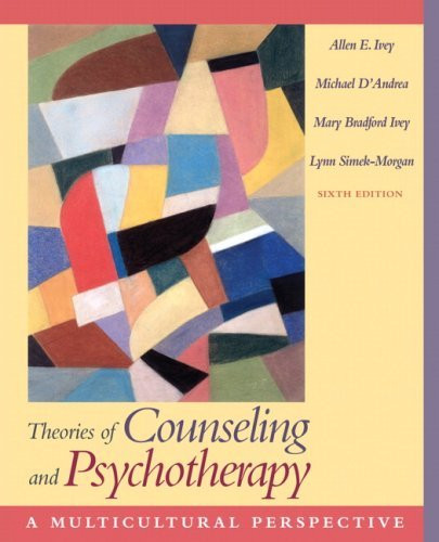 Theories Of Counseling And Psychotherapy