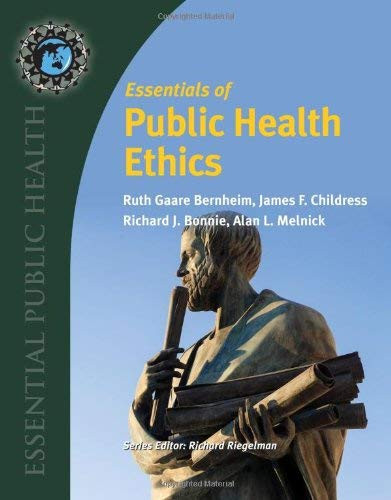Essentials Of Public Health Ethics