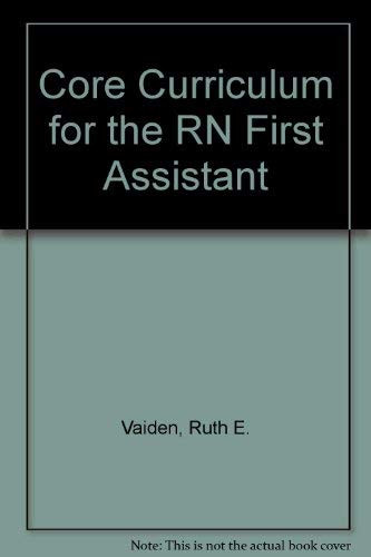 Core Curriculum For The Rn First Assistant